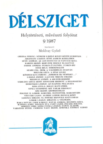 Moldvay Gy�z� - D�lsziget - Almanach �s helyt�rt�neti , m�v�szeti foly�irat 1987/7., 1987/8., 1987/9. ( 3 sz�m egy�tt )