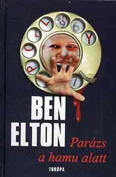 Ben Elton - Parzs a hamu alatt