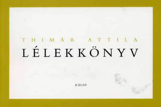 Thimár Attila - Lélekkönyv