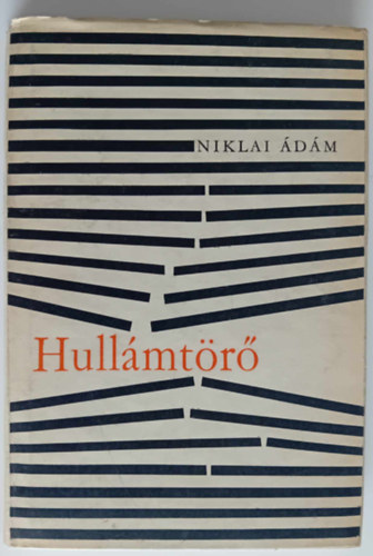 Niklai �d�m - Hull�mt�r�