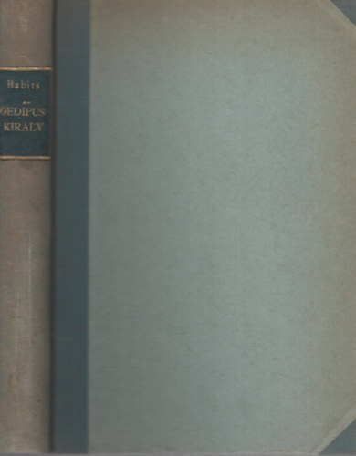 Babits Mihály - Oedipus király és egyéb műfordítások