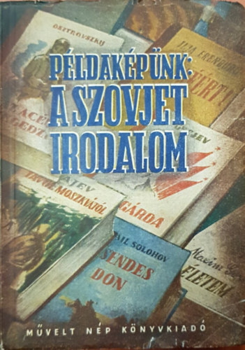M�velt N�p K�nyvkiad� - P�ldak�p�nk: a szovjet irodalom