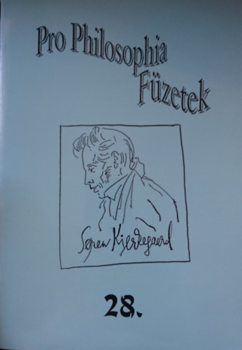 Klmn Zoltn (fszerk.) - Pro Philosophia Fzetek 28.