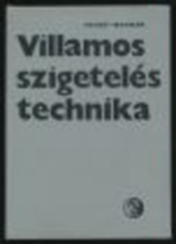 Patk�-Bogn�r - Villamos szigetel�stechnika