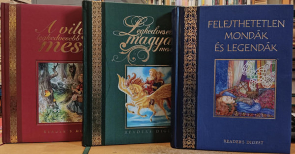 Reader's Digest Association, Reader's Digest Vlogats - 3 db Reader's Digest: Felejthetetlen mondk s legendk + Legkedvesebb magyar mesim + A vilg legkedvesebb mesi