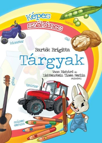 Bart�k Brigitta - K�pes sz�kincs - T�rgyak