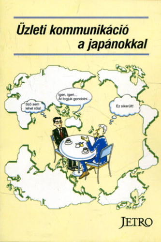 Ruth Sasaki; David Dickey - zleti kommunikci a japnokkal