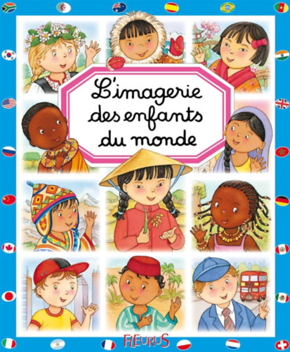 milie Beamont, Marie-Rene Guilloret - L'imagerie des enfants du monde