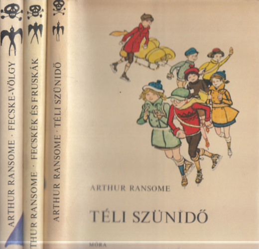 Arthur Ransome - 3 db. ifjsgi regny: Fecske-vlgy + Tli sznid + Fecskk s fruskk