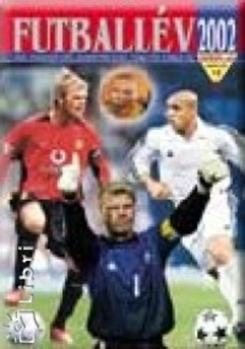 Margay Sándor - Futballév 2002