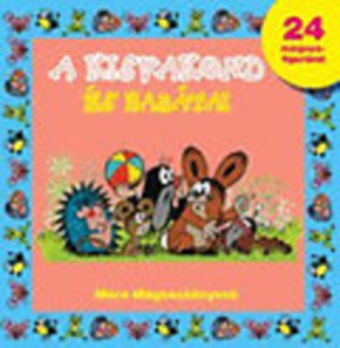 A Kisvakond és Barátai (Móra Mágneskönyvek)