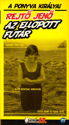 Rejtő Jenő - Az ellopott futár