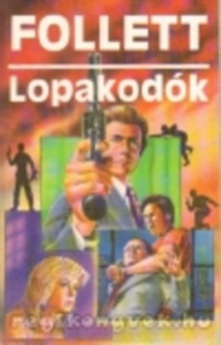 James Follett - Lopakod�k