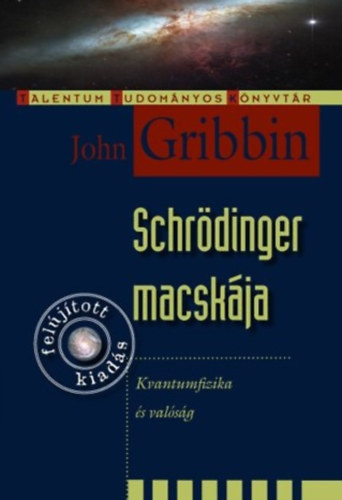 John Gribbin - Schr�dinger macsk�ja