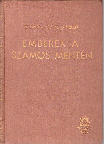 Szappanyos Gabriella - Emberek a Szamos ment�n
