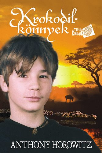 Anthony Horowitz - Krokodilk�nnyek