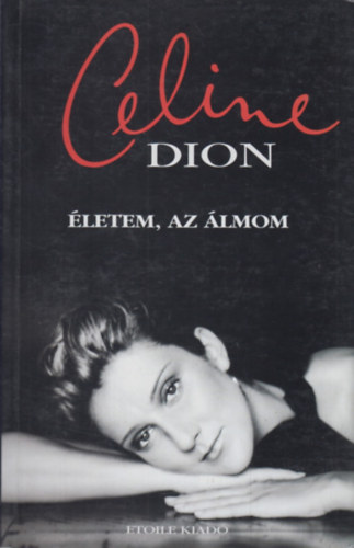 C�line Dion - �letem az �lmom