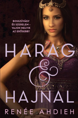 Rene Ahdieh - Harag & hajnal