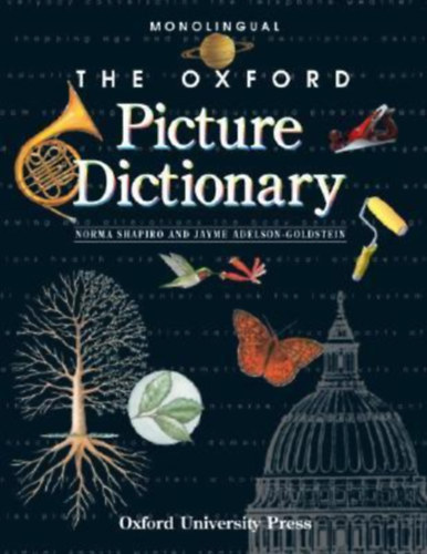 Norma Shapiro, Jayme Adelson-Goldstein - Monolingual: The Oxford Picture Dictionary