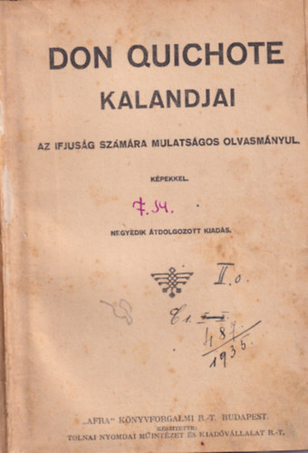 Afra Knyvforgalmi R.-T. - Don Quichote kalandjai