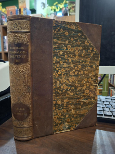 Heinrich Guszt�v (szerk.) - Egyetemes irodalomt�rt�net III.