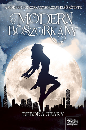 Debora Geary - Modern boszorkány