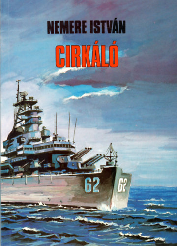 Nemere István - Cirkáló