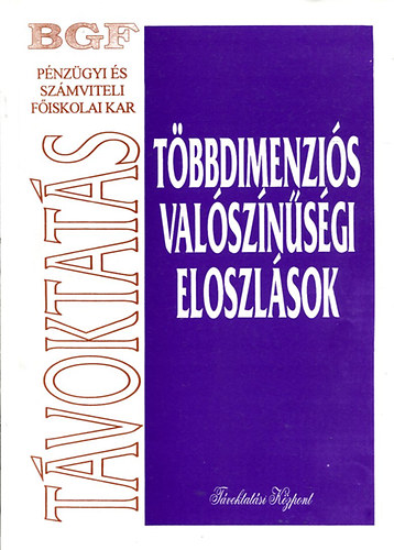 Dr. Molnr Sndor - Tbbdimenzis valsznsgi eloszlsok