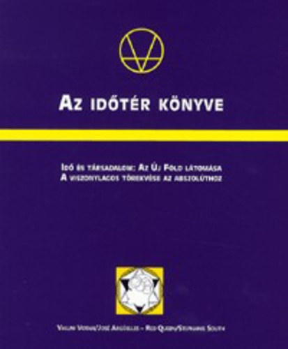 Jos Argelles - Az idtr knyve