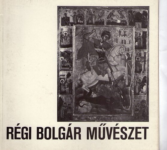 Rgi bolgr mvszet