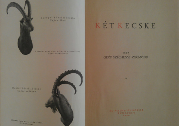 Gróf Széchenyi Zsigmond - Két kecske (I. kiadás)