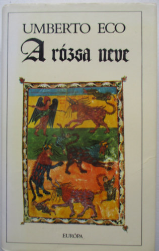 Umberto Eco - A r�zsa neve