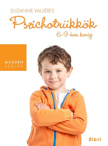 Suzanne Vallires - Pszichotrkkk 6-9 ves korig