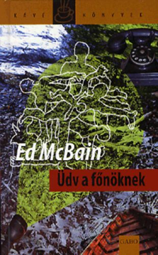 Ed McBain - dv a fnknek