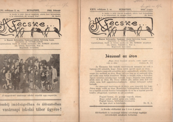 6 db A fecske1944. vf. (janur, februr, mrcius, prilis, mjus, jlius szmok)