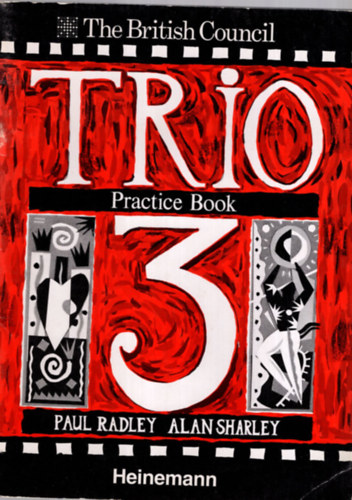 Paul Radley, Alan Sharley - Practice book trio 3 - The British Council