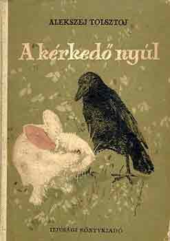 Alekszej Tolsztoj - A krked nyl