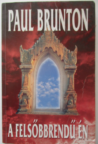 P. Brunton - A fels�bbrend� �n