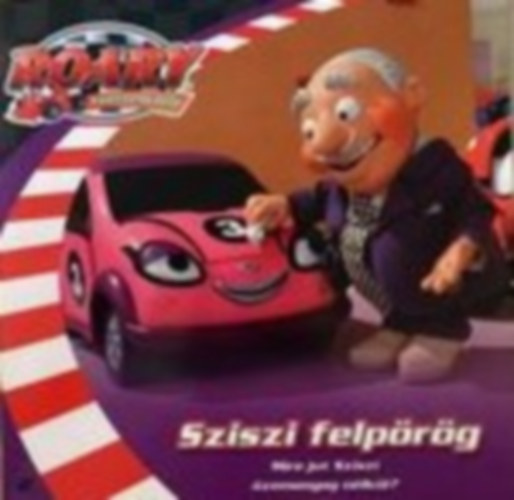 Sziszi felp�r�g - Mire jut Sziszi �zemenyag n�lk�l?