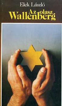 Elek L�szl� - Az olasz Wallenberg