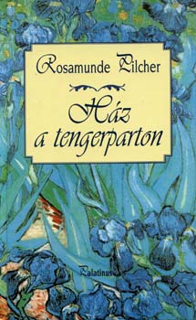 Rosamunde Pilcher - Hz a tengerparton