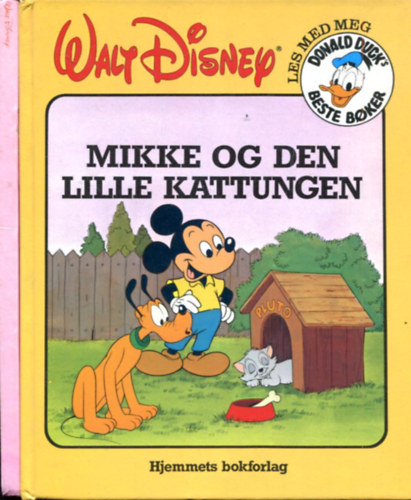 2 db Disney k�tet d�n nyelven: Mikke og den lille kattungen (Walt Disney) + Askepot holder fest (Walt Disney)