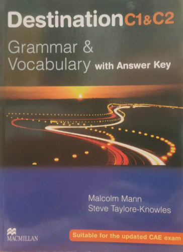 Mann, Malcolm, Taylore-knowles, Steve - Destination C1 & C2 Grammar & Vocabulary with Answers Key