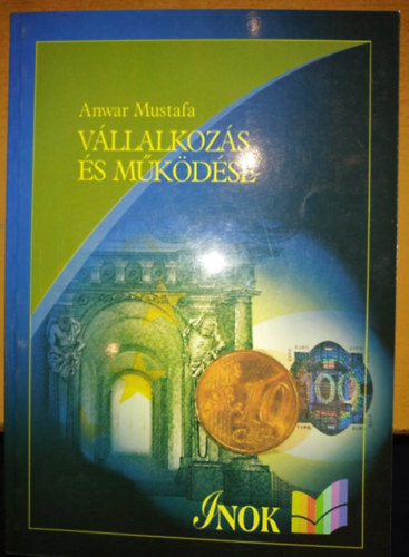 Anwar Mustafa - Vllalkozs s mkdse