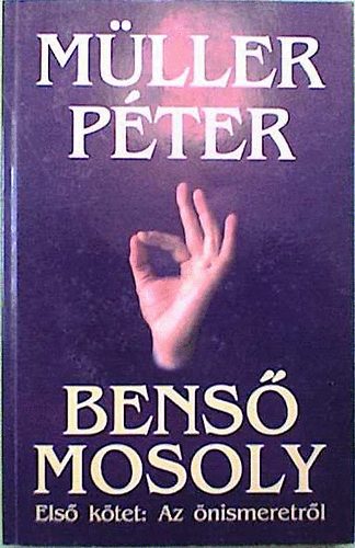 M�ller P�ter - Bens� mosoly