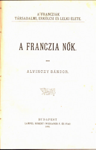Alvinczy Sándor - A franczia nők