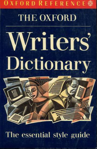 R. E. Allen (Editor) - The Oxford writer's dictionary