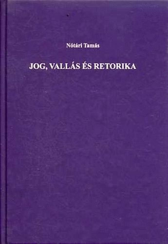 Ntri Tams - Jog, valls s retorika