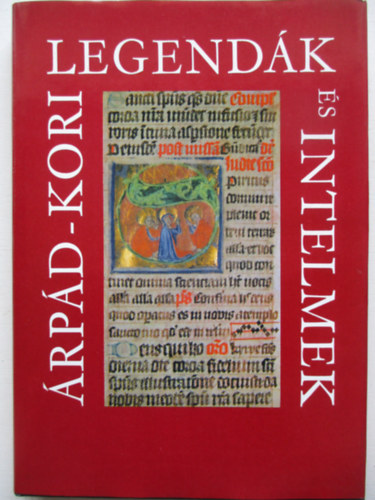 rszegi Gza (vl.) - rpd-kori legendk s intelmek