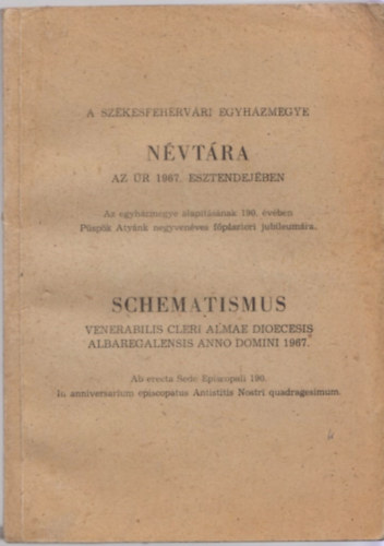 A Szkesfehrvri Egyhzmegye nvtra az r 1967. esztendejben